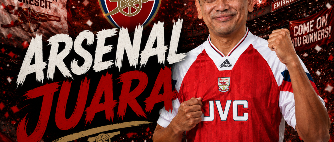 Arsenal Juara – Azam Rashid